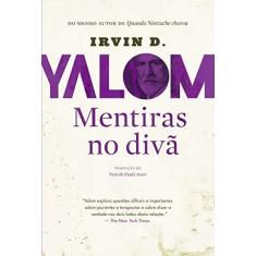 Imagem de Mentiras no Divã - Irvin D. Yalom - 9788569514268