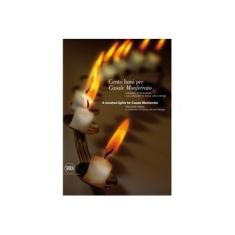 Imagem de A Hundred Lights For Casale Monferrato: Hanukkah Lamps: A Collection Of History, Art, And Design - Carmi, Elio - 9788857205939