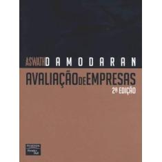 Imagem de Avaliação de Empresas- 2ª Edição 2007 - Damodaran, Aswath - 9788576051053