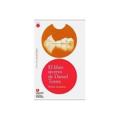 Imagem de El Libro Secreto de Daniel Torres - Incluye CD Audio - Munoz, Rosana Acquaroni; Munoz, Rosana Acquaroni - 9788516073640