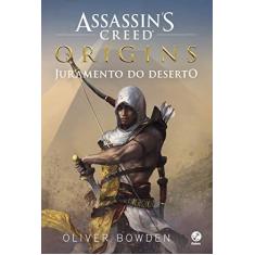 Imagem de Assassin s Creed Origins: Juramento do Deserto - Oliver Bowden - 9788501112422