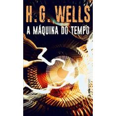 Imagem de A Maquina do Tempo - Pocket - Wells, H. G. - 9788525434647
