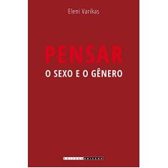Imagem de Pensar o Sexo e o Gênero - Eleni Varikas - 9788526813380