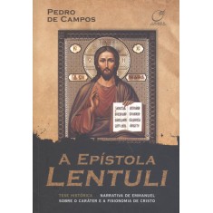 Imagem de A Epístola Lentuli - Campos, Pedro De - 9788578130695