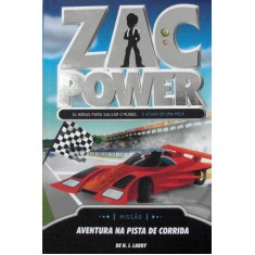 Imagem de Zac Power 21 - Aventura Na Pista De Corrida - Larry, H. I. - 9788539500208