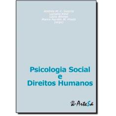Imagem de Psicologia Social e Direitos Humanos - Andréa M.C. Guerra - 9788588009219