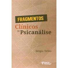 Imagem de Fragmentos Clinicos De Psicanalise - Capa Comum - 9788573962192