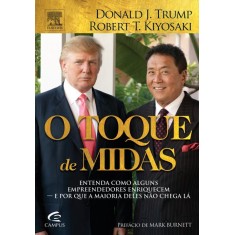 Imagem de O Toque de Midas - Kiyosaki, Robert T.; Trump, Donald J. - 9788535255720