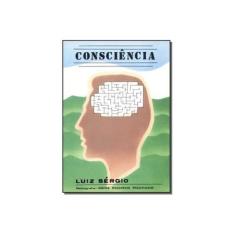 Imagem de Consciencia - Sergio, Luiz - 9788586475191