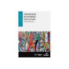 Imagem de Comunicação Em Interface Com Cultura - Marchiori, Marlene - 9788578081133