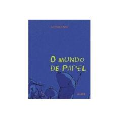 Imagem de O Mundo de Papel - Alphen, Jean Claude R. - 9788561695408
