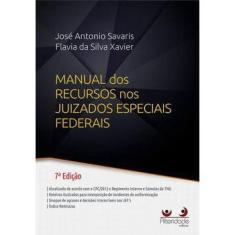 Imagem de Manual dos Recursos nos Juizados Especiais Federais - José Antonio Savaris - 9788565782180
