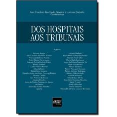Imagem de Dos Hospitais Aos Tribunais - Konder, Carlos Nelson; Vários; Burlá, Claudia; Machado Caporali Ribeiro, Daniella Matta - 9788538402947