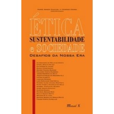 Imagem de Ética, Sustentabilidade e Sociedade: Desafios da Nossa Era - Chauvel, Marie Agnes - 9788574783208