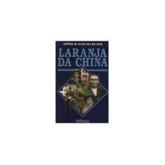 Imagem de Laranja Da China - Antonio De Alcantara Machado - 9788586075735