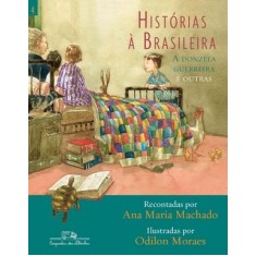 Imagem de Histórias À Brasileira - Vol. 4 - Machado, Ana Maria - 9788574064147