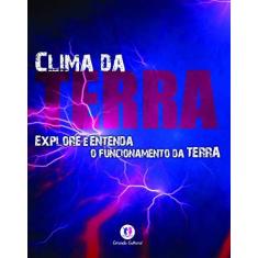Imagem de Clima Da Terra - Col. Explorando A Terra - Capa Comum - 9788538030348