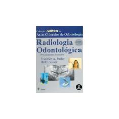 Imagem de Radiologia Odontológica - Procedimentos Ilustrados - 2ª Ed. 2001 - Visser, Heiko; Pasler, Friedrich Anton - 9788573077452