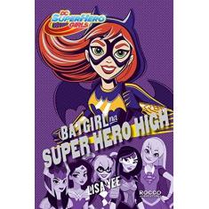 Imagem de Batgirl Na Super Hero High - Yee, Lisa - 9788579803710