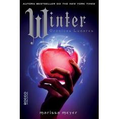 Imagem de Winter - Vol.4 - Série Crônicas Lunares - Marissa Meyer - 9788579803086