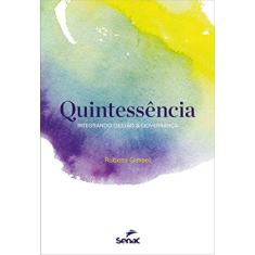 Imagem de Quintessência - Integrando Gestão & Governança - Gimael,rubens - 9788539613120