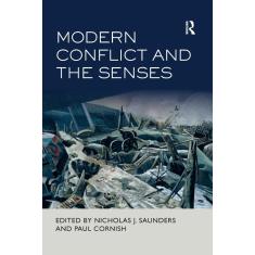 Imagem de Modern Conflict And The Senses
