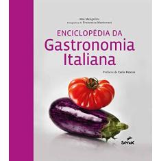 Imagem de Enciclopédia da Gastronomia Italiana - Capa Comum - 9788539608249