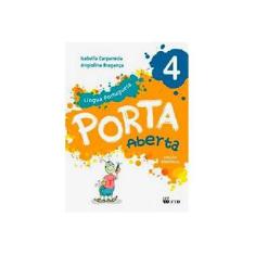 Imagem de Porta Aberta. Língua Portuguesa. 4º Ano - Isabella Carpaneda - 9788532297952