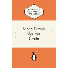 Imagem de Úrsula - Maria Firmina Dos Reis - 9788582850817