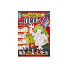 Imagem de Como Desenhar Zumbis - Vários Autores - 9788577486816