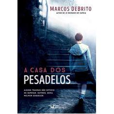 Imagem de A Casa dos Pesadelos - Marcos Debrito - 9788595810099