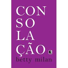 Imagem de Consolação - Milan, Betty - 9788501086570