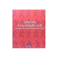 Imagem de Governo E Sociedade Civil. Um Debate Sobre Espaços Públicos Democráticos - Vários Autores - 9798575960157