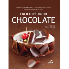 Imagem de Enciclopédia do Chocolate - Herme, Pierre - 9788539602100