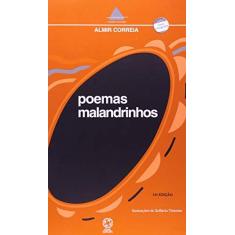 Imagem de Poemas Malandrinhos - Conforme a Nova Ortografia - Col. Caderno de Poesias - Correia, Almir - 9788570563910