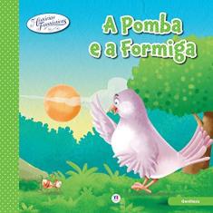 Imagem de Pomba e Formiga, A - Coleção Histórias Fantásticas - Ciranda Cultural - 9788538054412