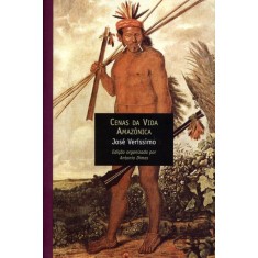 Imagem de Cenas da Vida Amazônica - Col. Contistas e Cronista do Brasil - Verissimo, Jose - 9788578273149