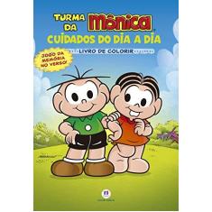 Imagem de Turma da Mônica - Cuidados do Dia A Dia - Livro de Colorir - Editora Ciranda Cultural - 9788538068938