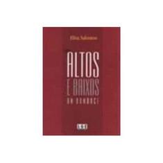 Imagem de Altos e Baixos - Um Romance - Salomon, Elisa - 9788572382595