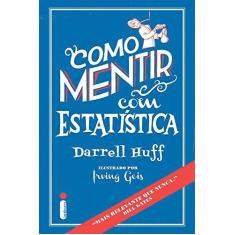 Imagem de Como Mentir com Estatística - Darrell Huff - 9788580579529