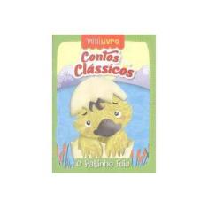 Imagem de Contos Clássicos. O Patinho Feio - Vários Autores - 9788538072478