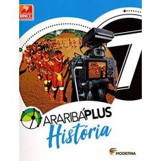 Imagem de Araribá Plus. História - 7º Ano - Vários Autores - 9788516111984