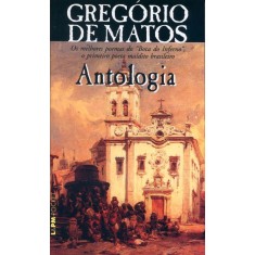 Imagem de Antologia Melhores Poemas do Boca do Inferno - Matos, Gregorio De - 9788525409522