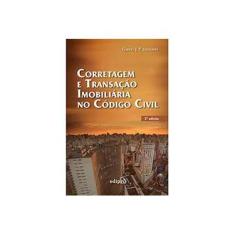 Imagem de Corretagem e Transação Imobiliária No Código Civil - 2ª Ed. 2014 - J P Junqueira, Gabriel - 9788572838757