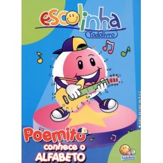 Imagem de Poemito Conhece o Alfabeto - Col. Escolinha - Editora Todolivro - 9788537604939