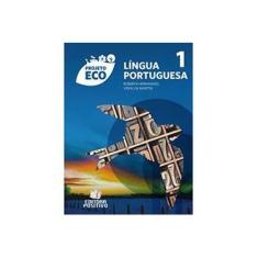 Imagem de Língua Portuguesa: Vol.01 - Projeto Eco - Roberta Hernandes, Vima Lia Martin - 9788538540427