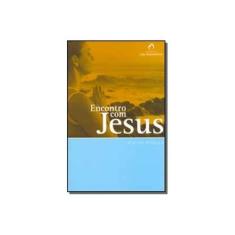 Imagem de Encontro com Jesus - Argollo, Djalma - 9788586492204