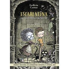 Imagem de Escarlatina, la cocinera cadáver - Ledicia Costas - 9788469808955