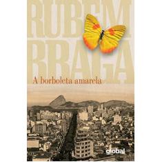 Imagem de A Borboleta Amarela - Rubem Braga - 9788526024465