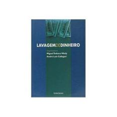 Imagem de Lavagem De Dinheiro - Andre Luis Callegari - 9788574314709